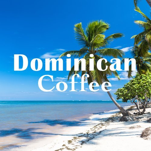 Dominican Coffee, Ground, Single Origin, Jarabacoa Region, Fresh Roasted, 16-ounce