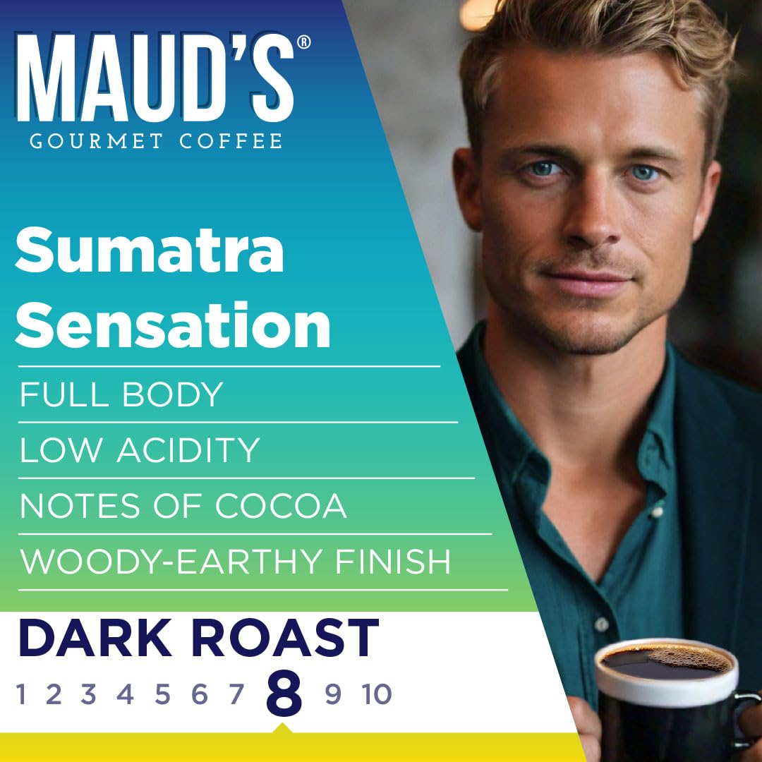 Maud's Sumatra Coffee Pods, 100 ct, Dark Roast Coffee in Recyclable Single Serve Pods – 100% Arabica Coffee, Compatible with Keurig K Cups Maker