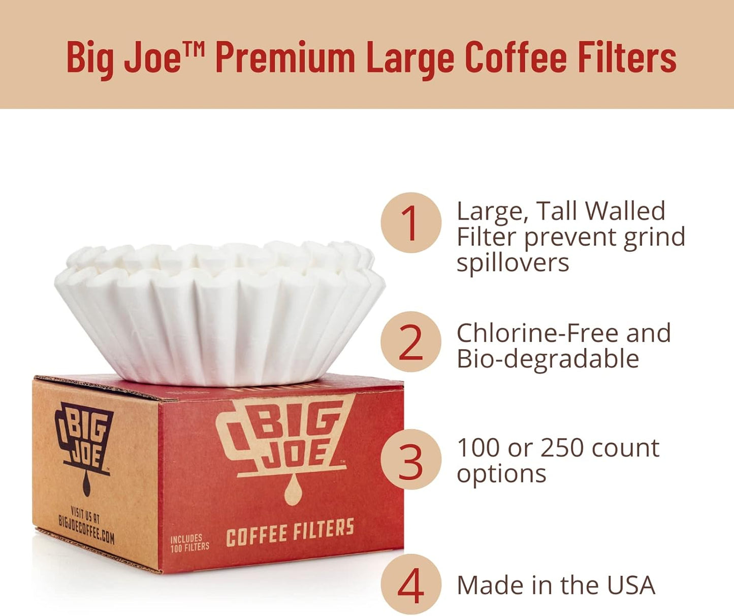 Big Joe® Large Coffee Filters (500 Count) - Tall Walled Commercial Coffee Filters (4 ¼ Inch base, 2 ¾ Inch Walls, 9 ¾ Inch Laying Flat) - Compatible with BUNN and 12-Cup Home & Commercial Machines