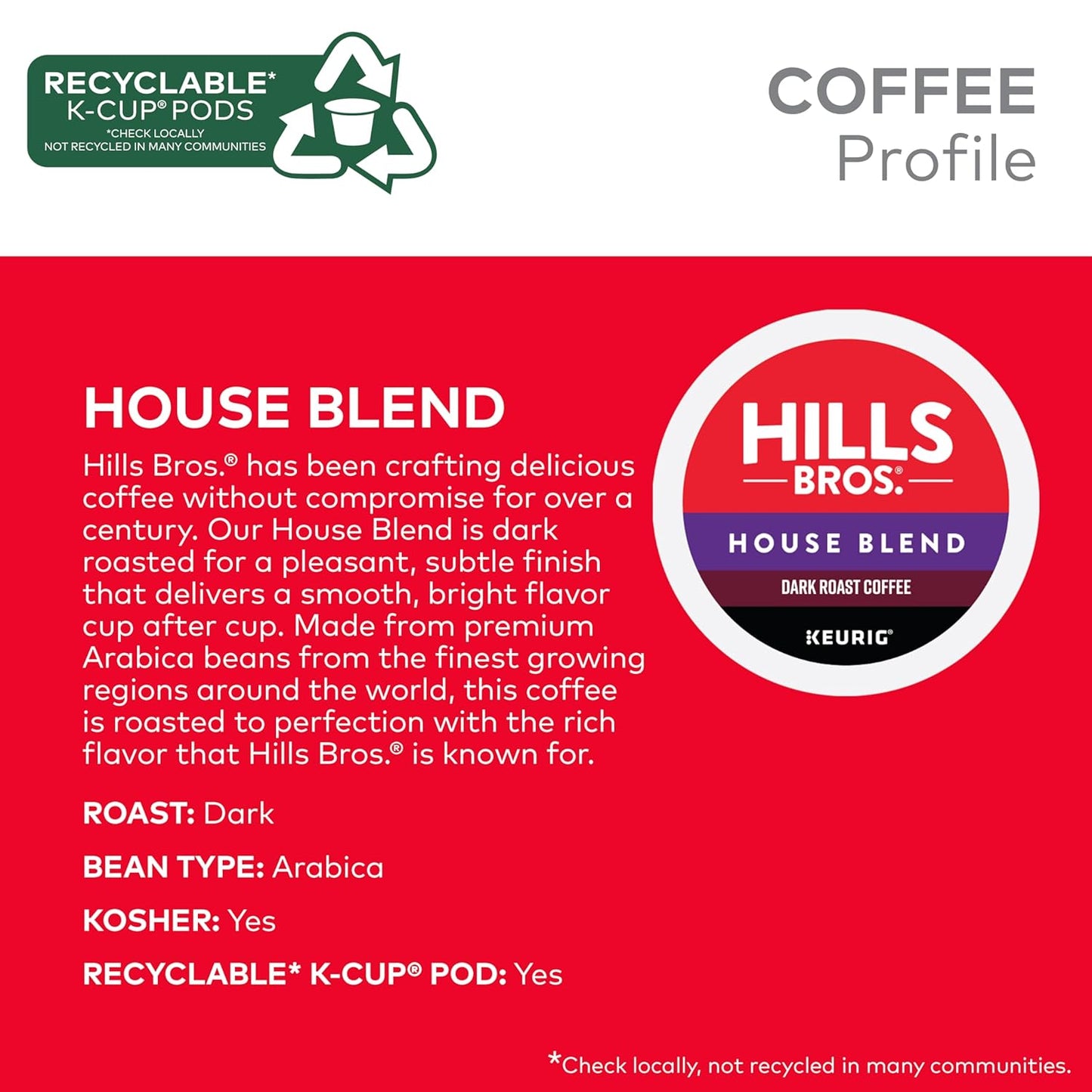 Hills Bros. House Blend Keurig K-Cup Pods for Keurig Brewers – Dark Roast Premium Arabica Blend, Kosher – 1 Pack of 12 Single Serve Pods